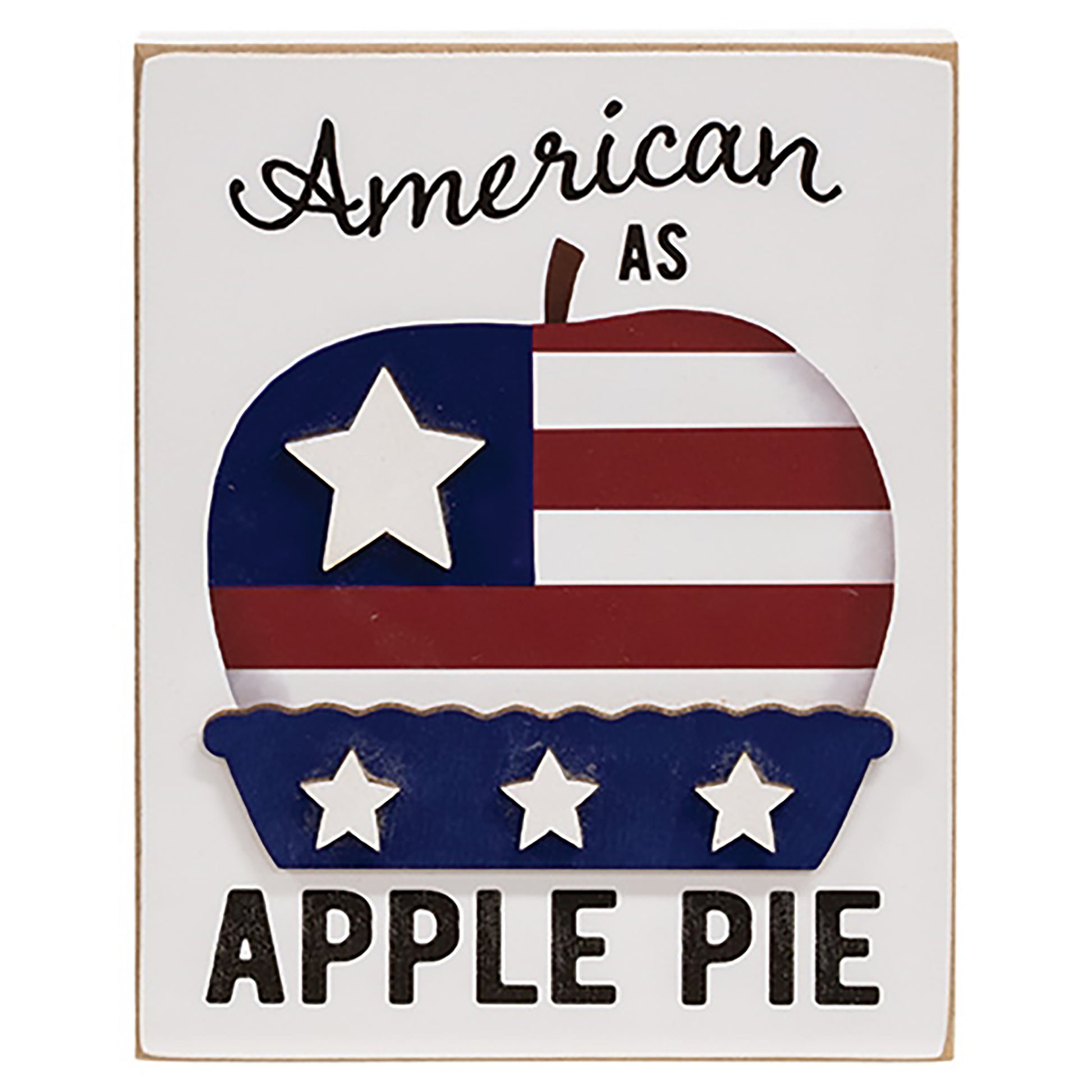Rustic patriotic wooden block sign with layered apple pie design and distressed farmhouse finish