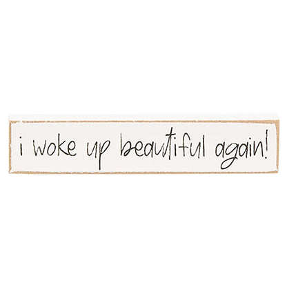 Just a small town girl mini stick with white background and black lettering