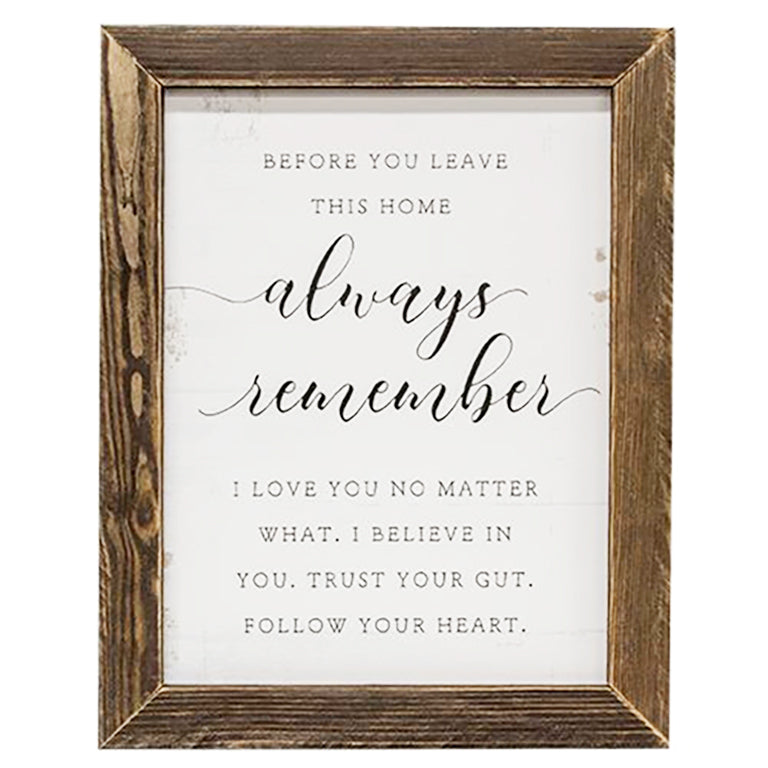 Framed inspirational wall art with message “Before you leave this home...” by Jennifer Pugh